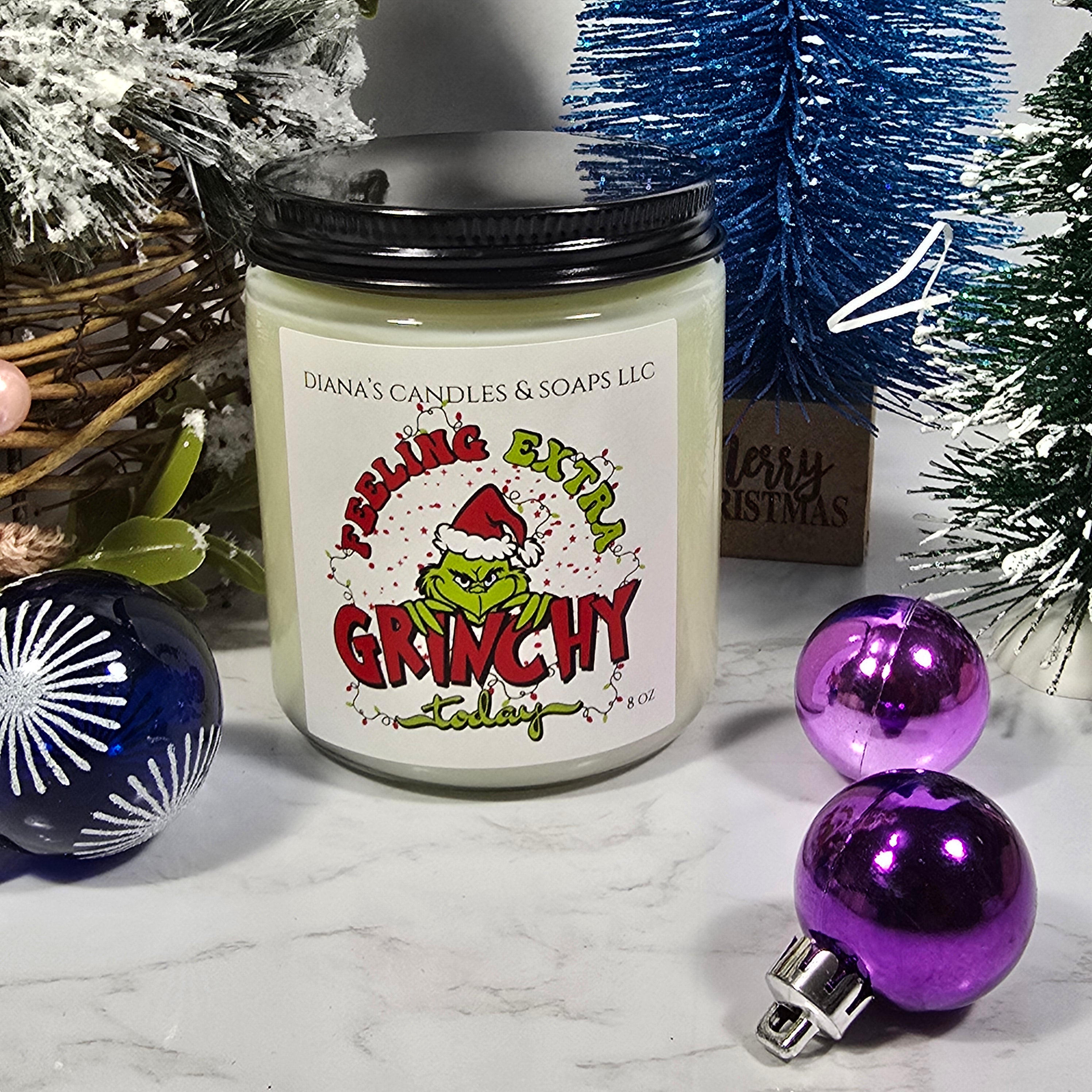 Feeling Extra Grinchy Today Candle Diana's Candles and Soaps